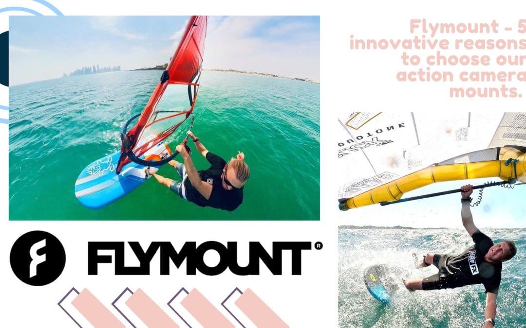 Flymount – 5 innovative reasons to choose our action camera mounts.