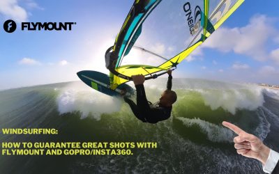 Windsurfing: how to guarantee marvelous shots with Flymount and GoPro/Insta360.
