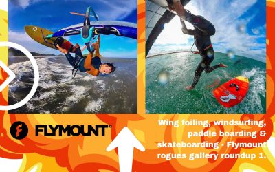 Wing foiling, windsurfing, paddle boarding & skateboarding – Flymount rogues gallery roundup 1.