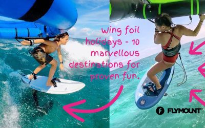 Wing foil holidays – 10 marvellous destinations for proven fun.